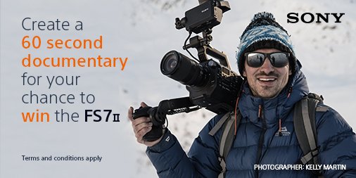 sonyproeurope's tweet photo. Just 2 more days to enter our #FS7IIComp! The documentaries have flooded in and the clips are great. Enter here: https://t.co/na6gdSAgpO https://t.co/tDBZcyGj4N