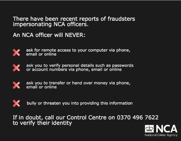 NCA_UK's tweet photo. *SCAM ALERT* We've received reports of #fraudsters impersonating NCA officers. If someone calls and does any of these things - be suspicious https://t.co/9RrfxTCcFm