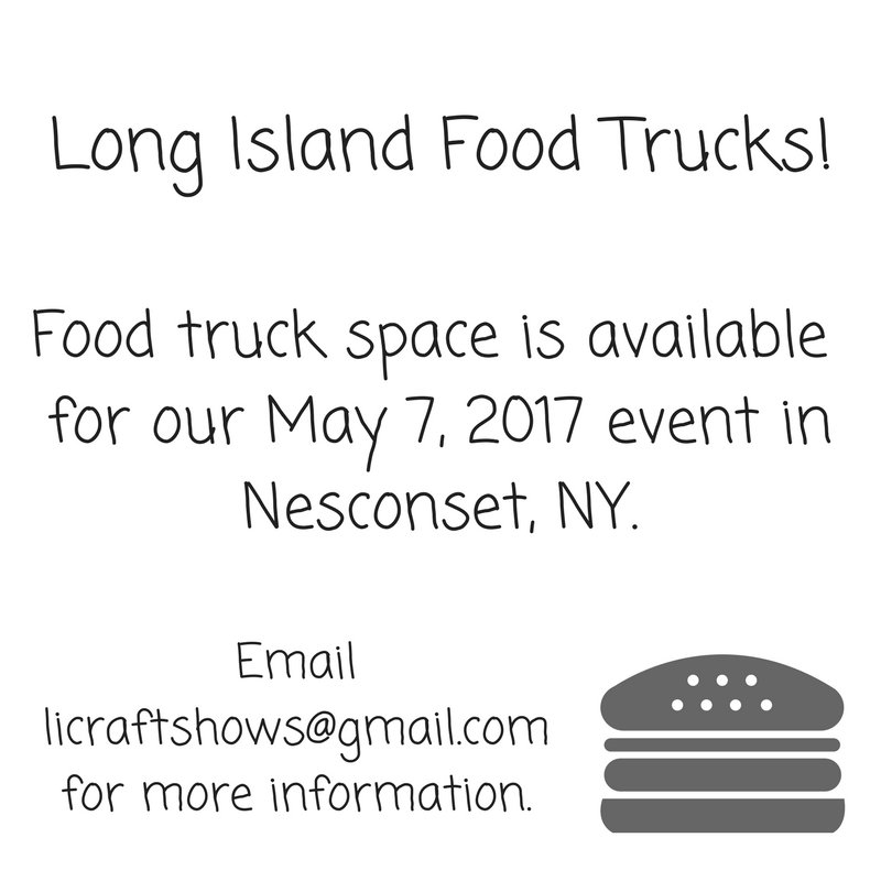 LICraftShows's tweet photo. Long Island Food Trucks! We have #foodtruck space available for our 5/7/17 event in #Nesconset. Email licraftshows@gmail.com for info. #li https://t.co/eBxei7QXiW