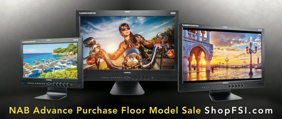 FSImonitors's tweet image. It’s back! The NAB Advance Purchase Floor Model Sale is now live: shopfsi.com/category-s/35.…. Highlights include the DM240 at just $2,995!