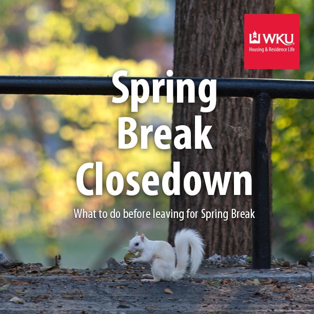 Leaving for #WKU spring break soon? Make sure your room is safe and ready for us to change air filters! bit.ly/1KEy5jT
