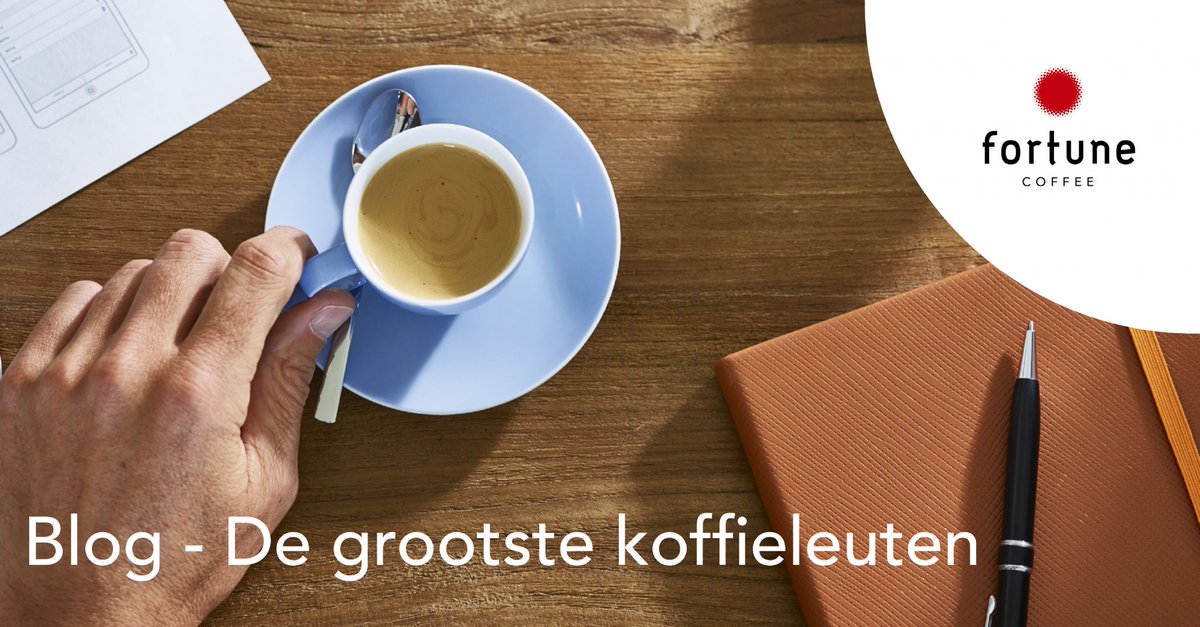 Grootste koffieleuten drinken koffie van Fortune Coffee:   p3e.nl/_XCD