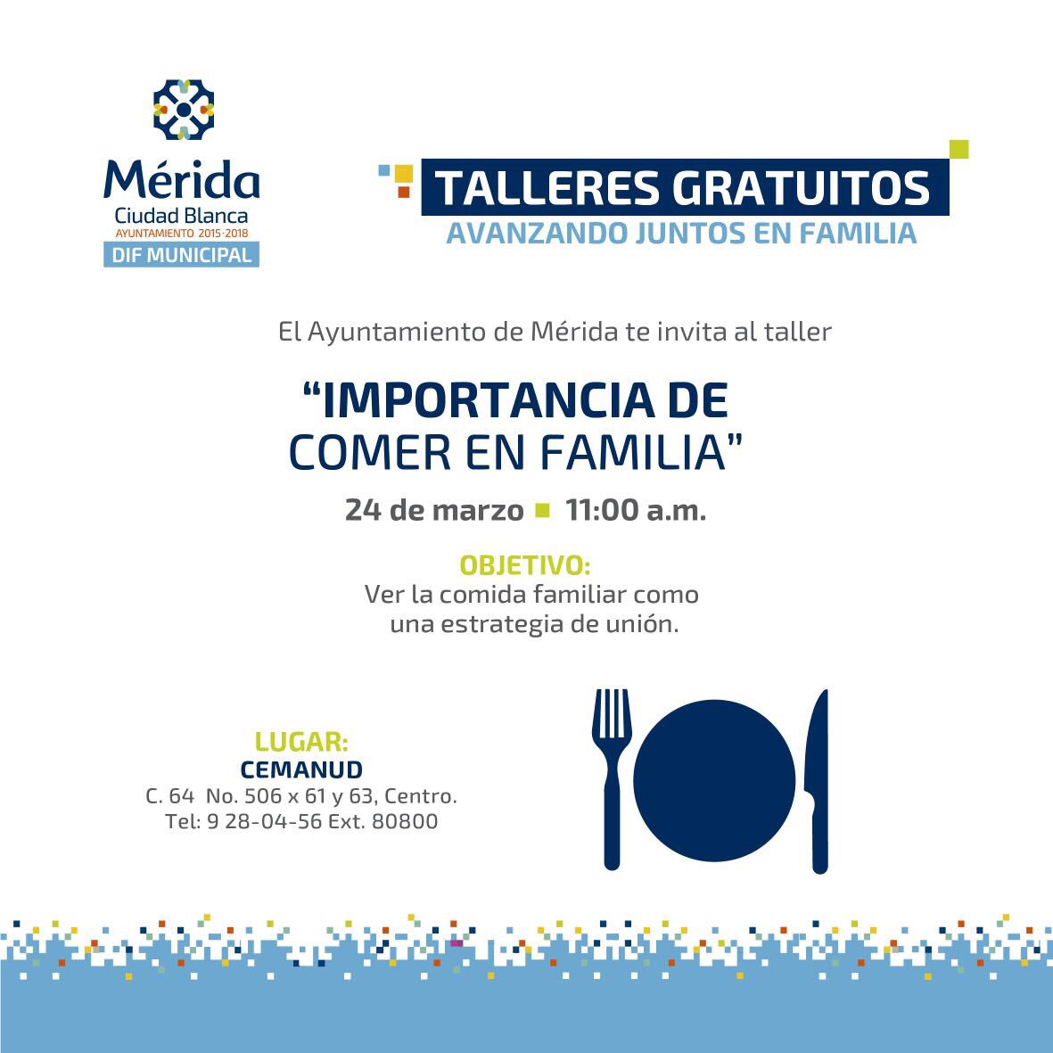 IleFajardoMTO's tweet photo. Acompáñanos a los talleres gratuitos de la Jornada Avanzando Juntos en Familia que esteremos impartiendo en el #Cemanud #DIFMerida https://t.co/phuG7GDg27