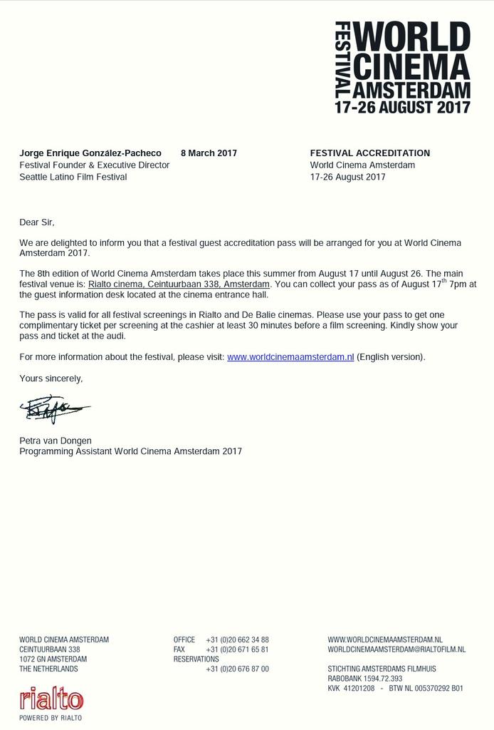 I am honored have been accredited to this important film festival in Netherlands. Thank you for considering me.