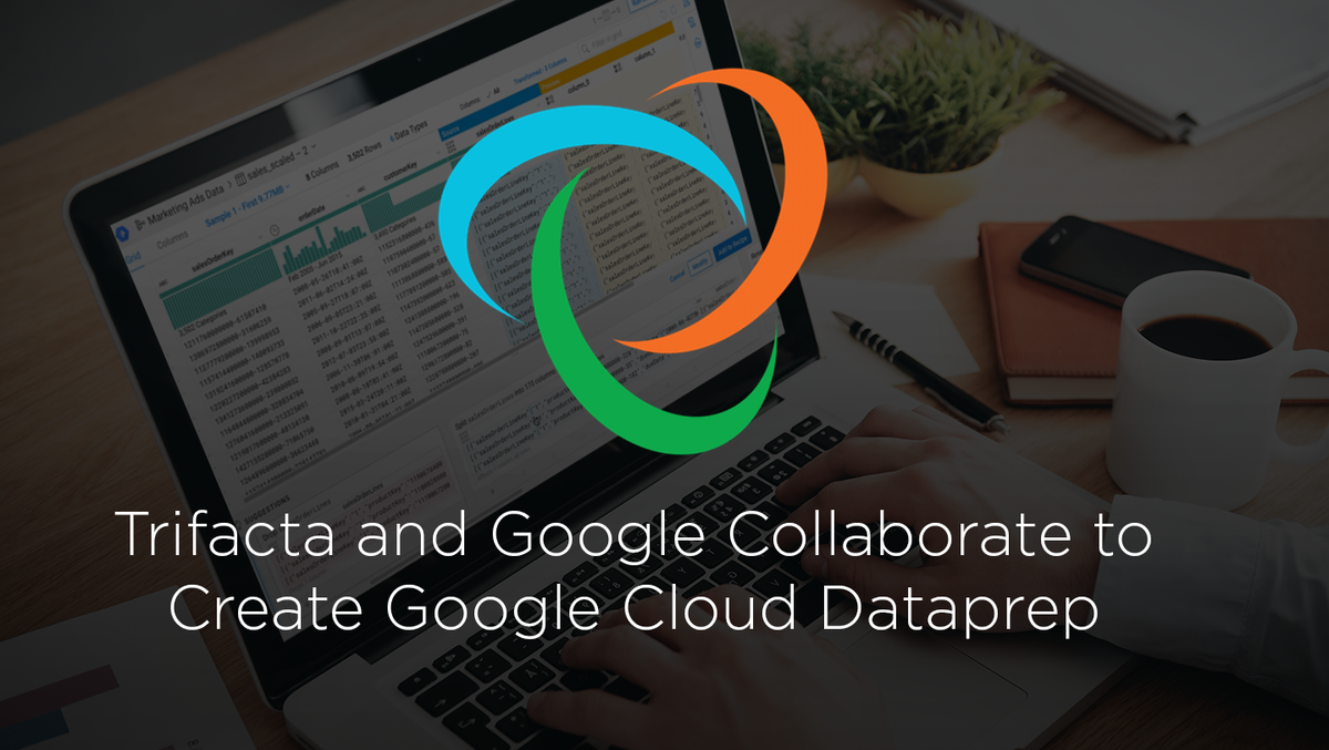 Introducing Google Cloud Dataprep, a collaboration between Google &amp; Trifacta: ow.ly/NTyp309IUoY #GoogleNext17