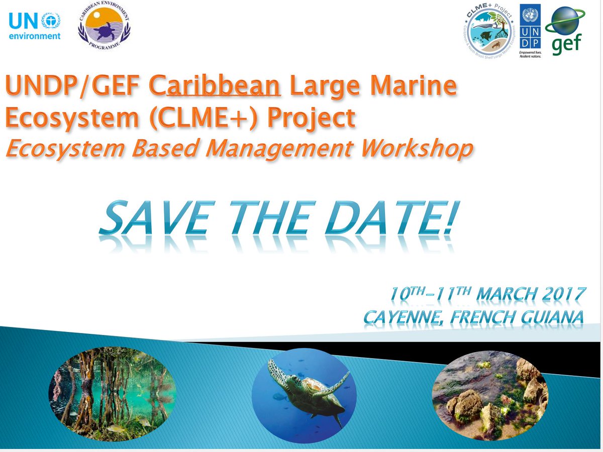 CLMEplus's tweet image. Save the date! Tomorrow starts the 2-day #Ecosystem Based Management workshop, organised by @UNEP_CEP, as part of the #CLMEproject. #ocean