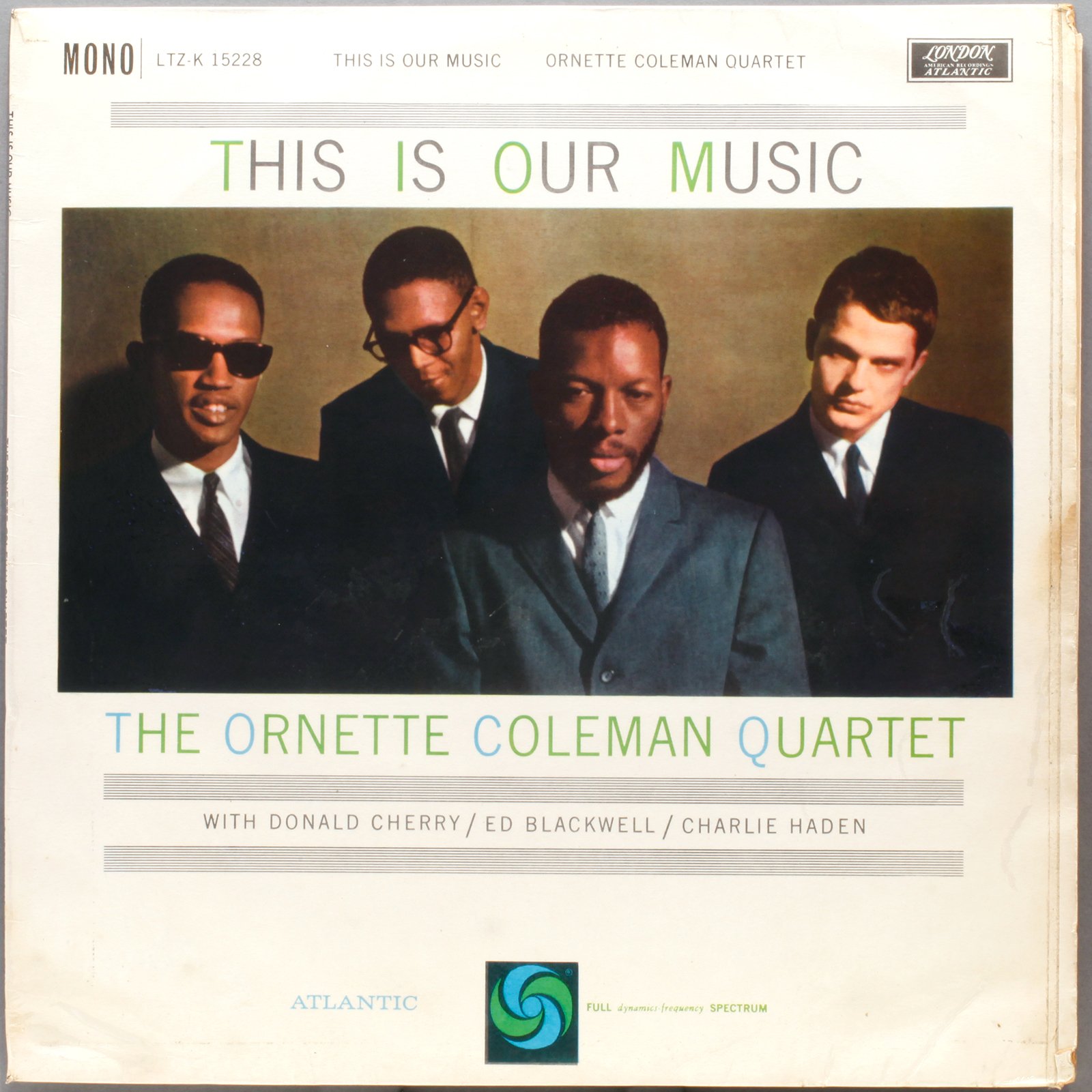 Ornette Coleman - This Is Our Music [1960] Atlantic. The coolest album cover ever! Happy Birthday Sir 