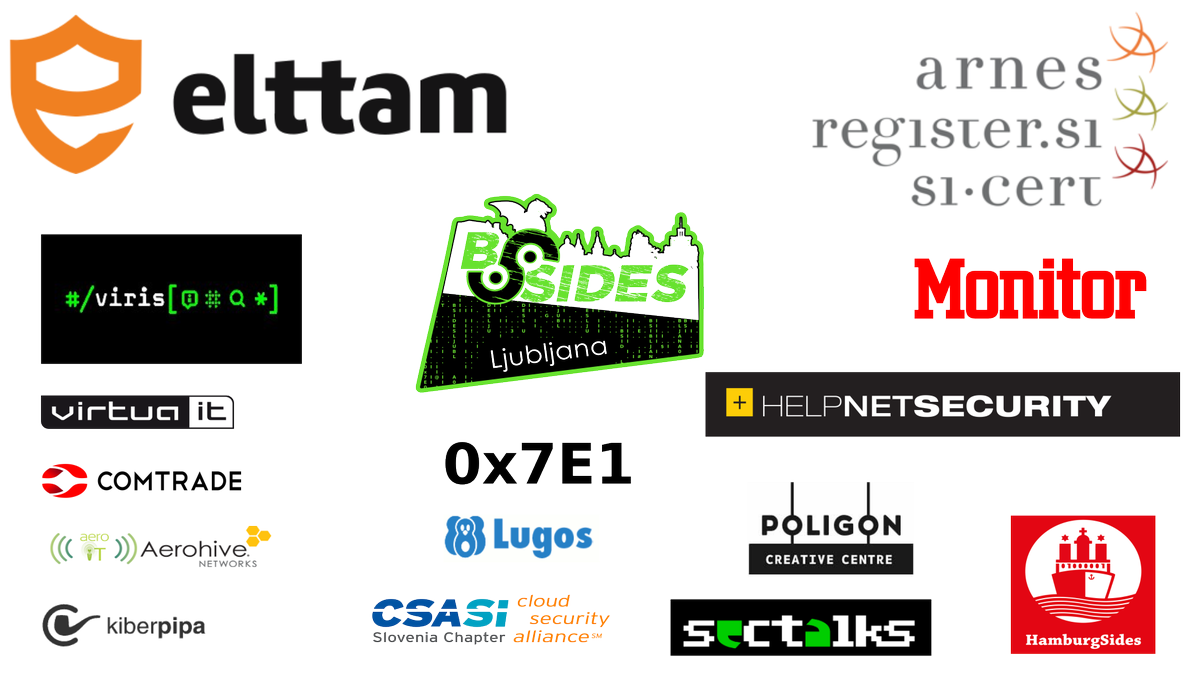 BSidesLjubljana's tweet photo. Once again big thanks to @elttamsecurity @ArnesInfo @sicert Viris @comtradegroup @VirtuaIt @AeroWLAN @helpnetsecurity @RevijaMonitor https://t.co/sP6CM0svgn