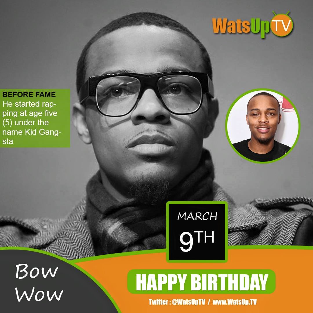 Happy Birthday Bow Wow 