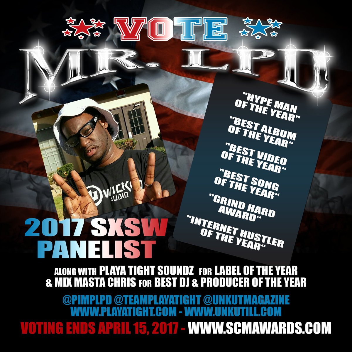 GO VOTE FOR THE HOMEBOY <a href="/Pimplpd/">MR. LPD™</a> <a href="/SCMAwards/">SCM Awards</a> @djdagwood9663 <a href="/djbutterrock/">djbutterrock</a> <a href="/1stopsocial/">Mass Retweets</a> @awards 
#SCMAWARDS