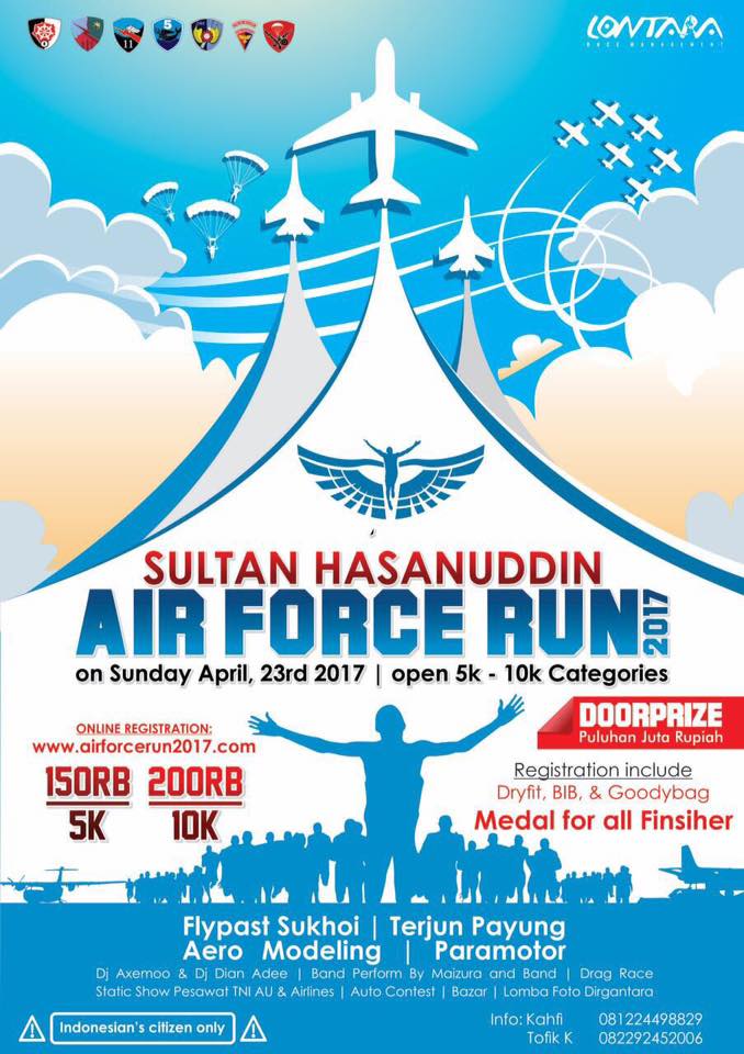 Sultan Hasanuddin Air Force Run • 2017 Sultan Hasanuddin Air Force Run • 2017