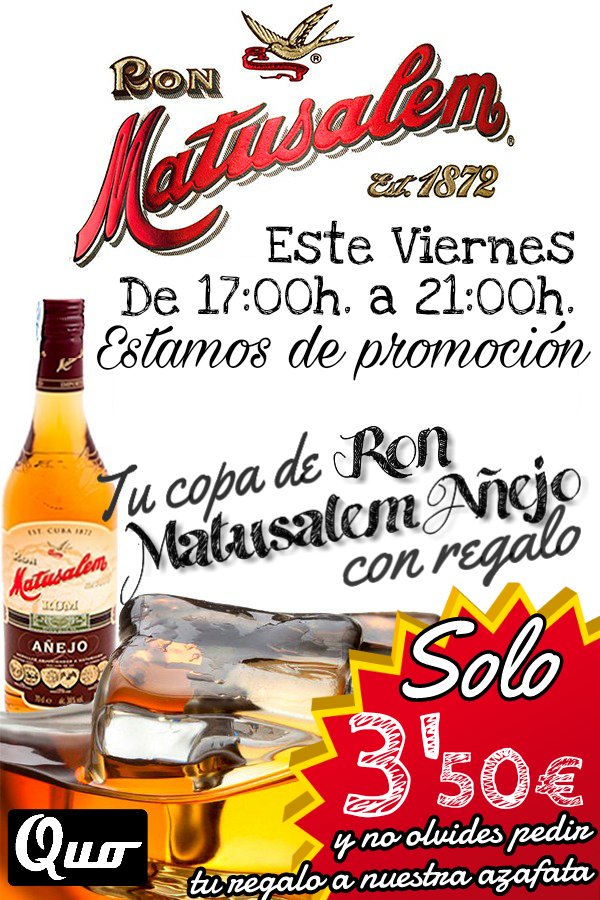 QuoBar's tweet photo. Este #VIERNES por la tarde @ronmatusalem_es con regalo a un precio #Espectacular en @QuoBar #Quobar https://t.co/Pm8ZHh26bJ