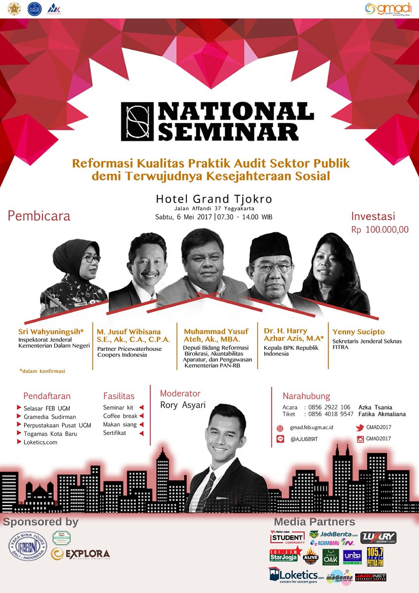 National Seminar Gadjah Mada Accounting Days 2017. Moderator: Rory Asyari. 6/5 di Grand Tjokro. HTM 100K - ow.ly/vAsp309Cjmo @GMAD2017