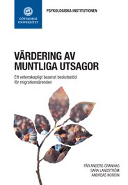 Forskare i CLIP har tagit fram ett vetenskapligt baserat beslutsstöd för värdering av muntliga utsagor i migrationsärenden #ugotclip