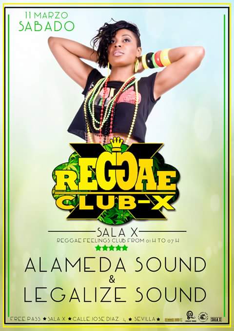 reggaedubx's tweet photo. Éste sábado 11 de Marzo tenemos #ReggaeClubX en @SalaXSVQ con @alamedasound y @LegalizeSound  a los mandos.

ENTRADA GRATUITA de 1h a 7h. https://t.co/sZ8r7JhlFI