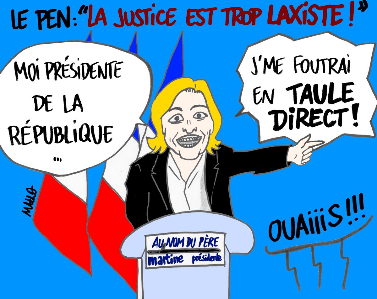Marine Le Pen et la justice, s07e15: 'TAUBIRA! DÉMISSION!' #MLP #FN #Marine2017 @2017endessins @LaRevueDessinee