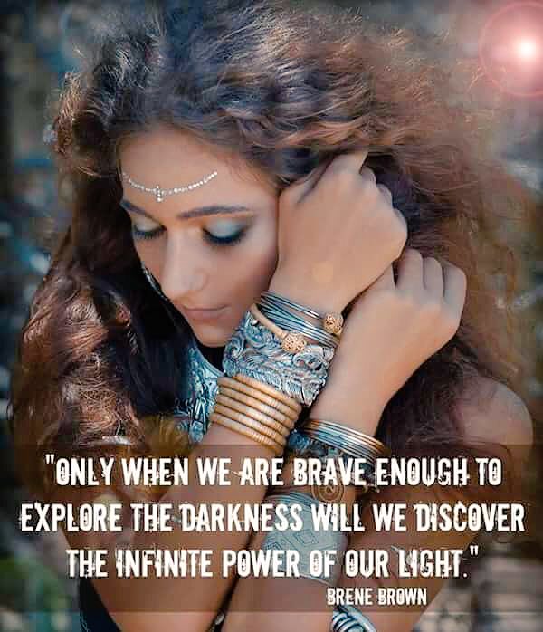 Be #Brave enough to face the darkness..#JoyTrain #Joy  RT @dharammegha @BreneBrown