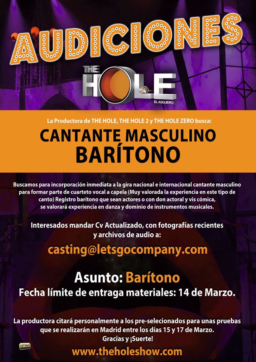 ¡ATENCIÓN! #Casting de barítonos para #TheHole. Mejor con vis cómica, bailen y toquen algún instrumento. Toda la info en este cartel.