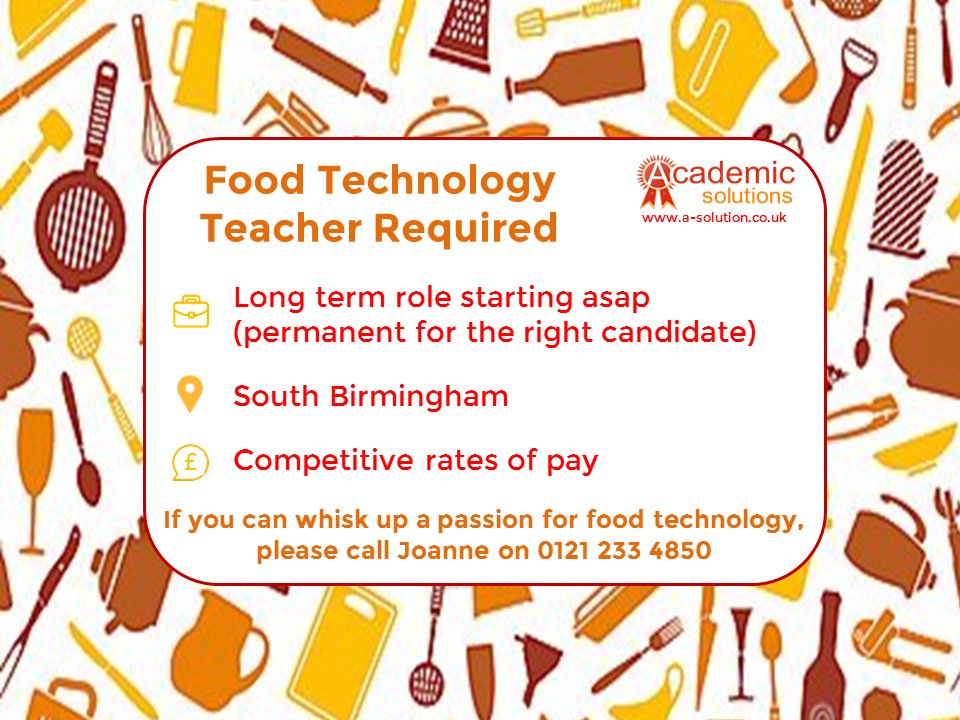 A_SolutionsUK's tweet photo. #LoveTeaching food technology? We have an exciting #Birmingham school #Job. Call Joanne on 0121 233 4850 to apply 
#BrumJobsHour #BizHour https://t.co/6jkGW1A9IL