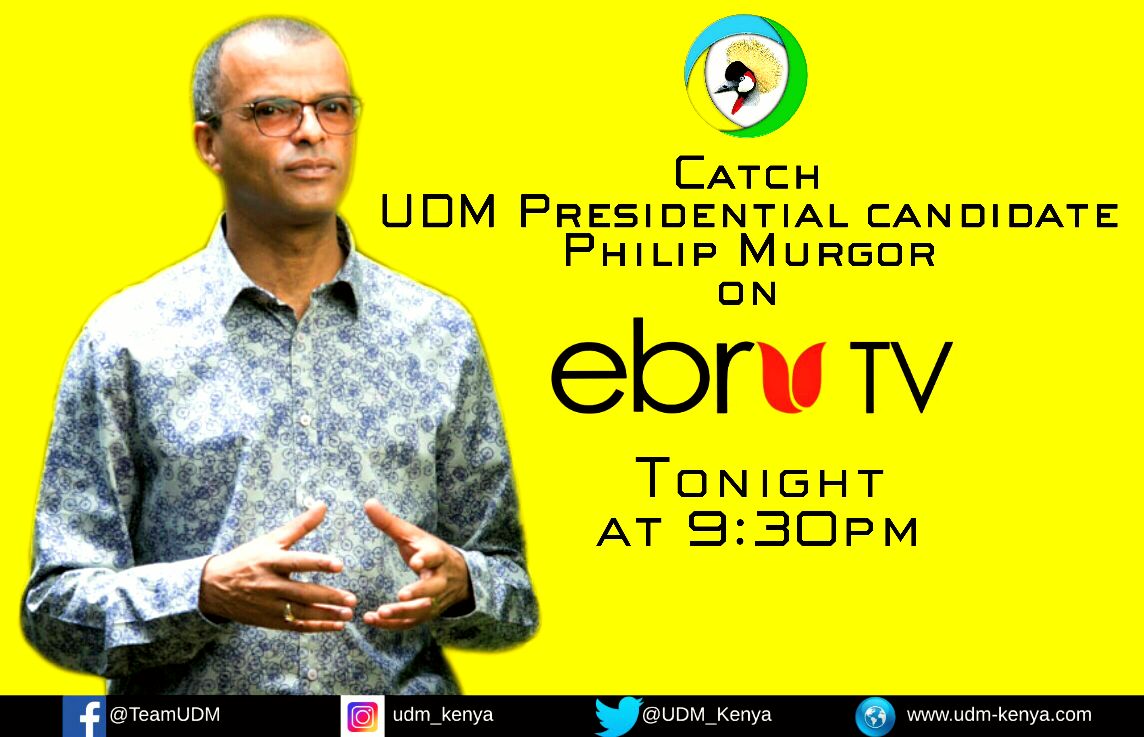 GreenTraceFrens's tweet photo. Don't miss! Catch UDM Presidential Candidate @philip_murgor on @EbruTVKenya from 9:30pm TONIGHT! https://t.co/0v0rkrTDm5
