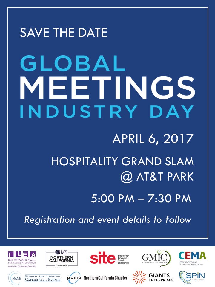 #SaveTheDate April 6th at @ATTParkSF for #GlobalMeetingsIndustryDay Join us & our industry leaders #MeetingProfs #eventprofs