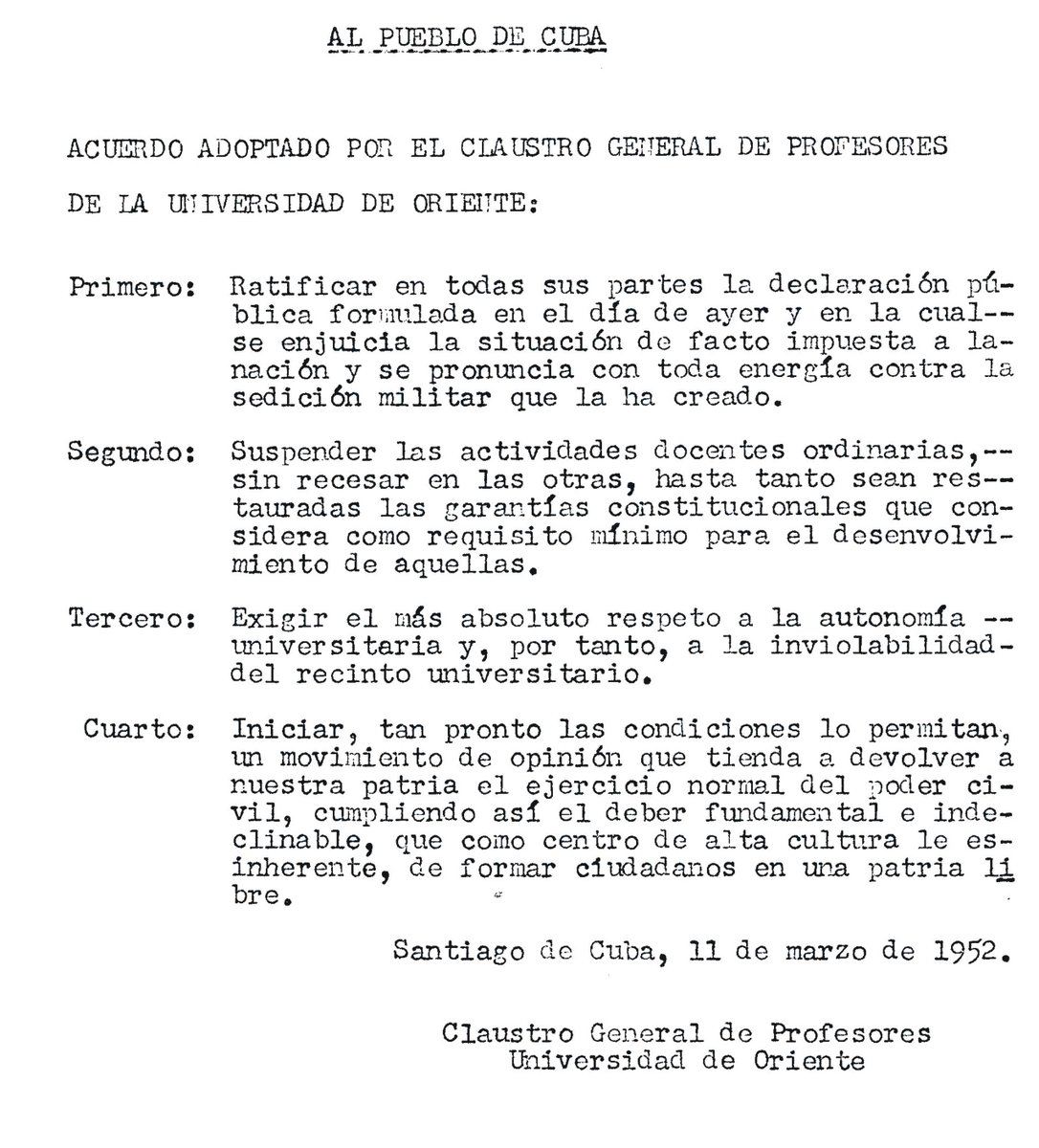 UOCuba's tweet photo. Ante el golpe batistiano en marzo de 1952 los estudiantes y profesores de @UOCuba reafirmaron nuestra condición mambisa. #TenemosMemoria https://t.co/bhIicQ5QWG