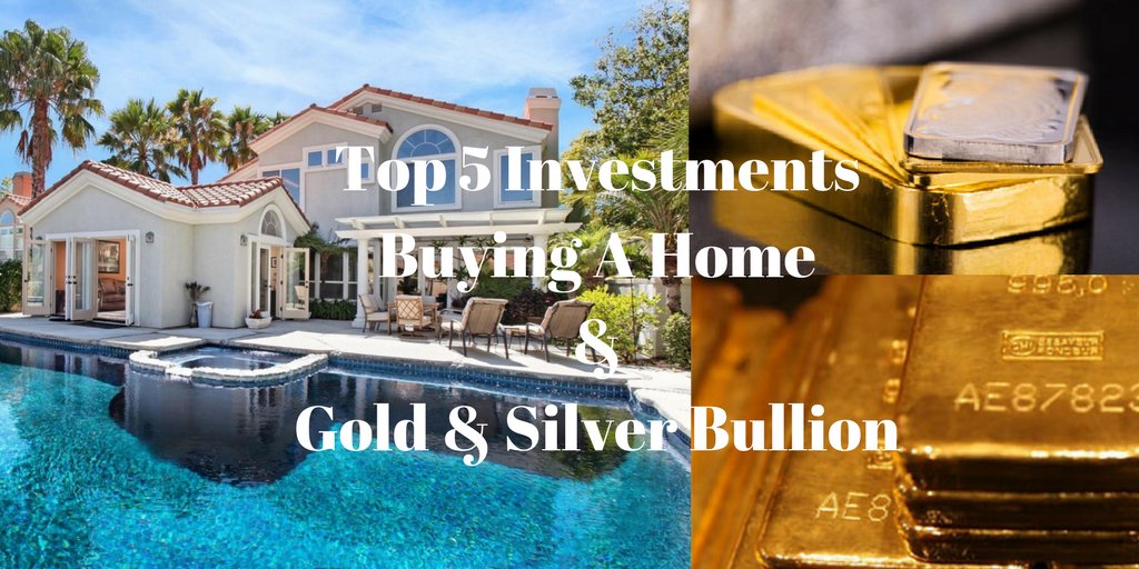 #top5 #investment #buyingahome #realestate & #gold #silver #bullion are you investing ? #readytobuyahome