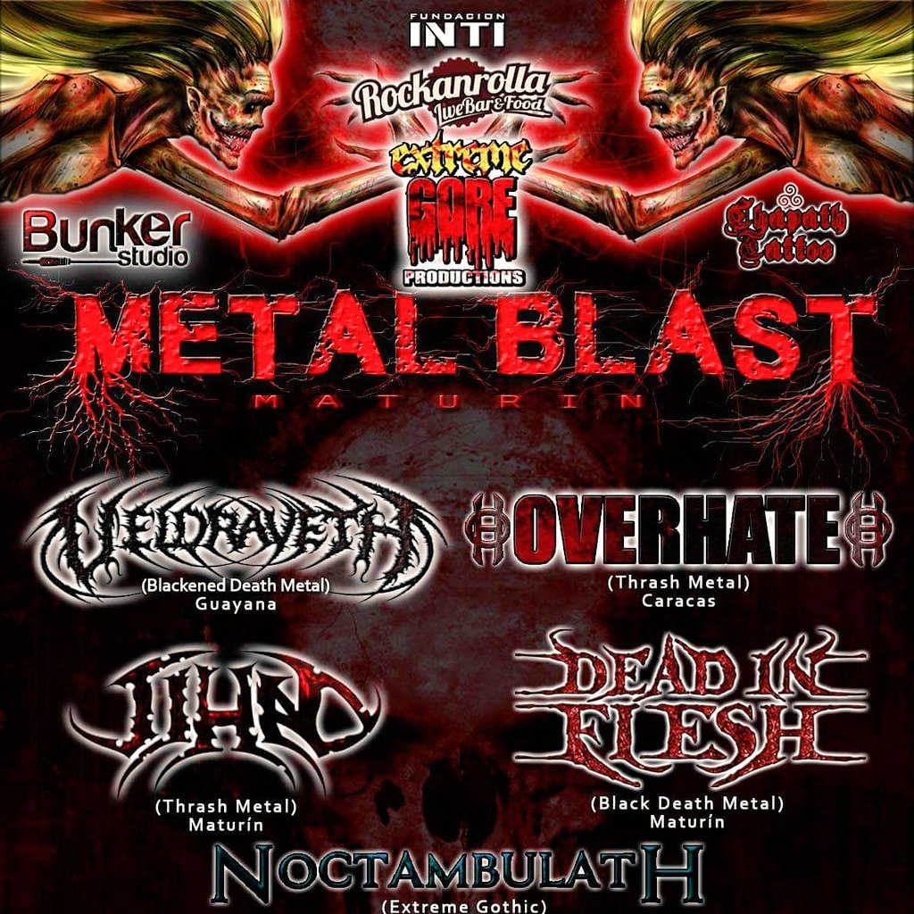 ExtremeGore's tweet image. El próximo sábado 29/04 en Rockanrolla (Maturín) se llevara acabo el #METALBLAST, Un cartel totalmente brutal!!!...

#ExtremeGore Patrocina!
