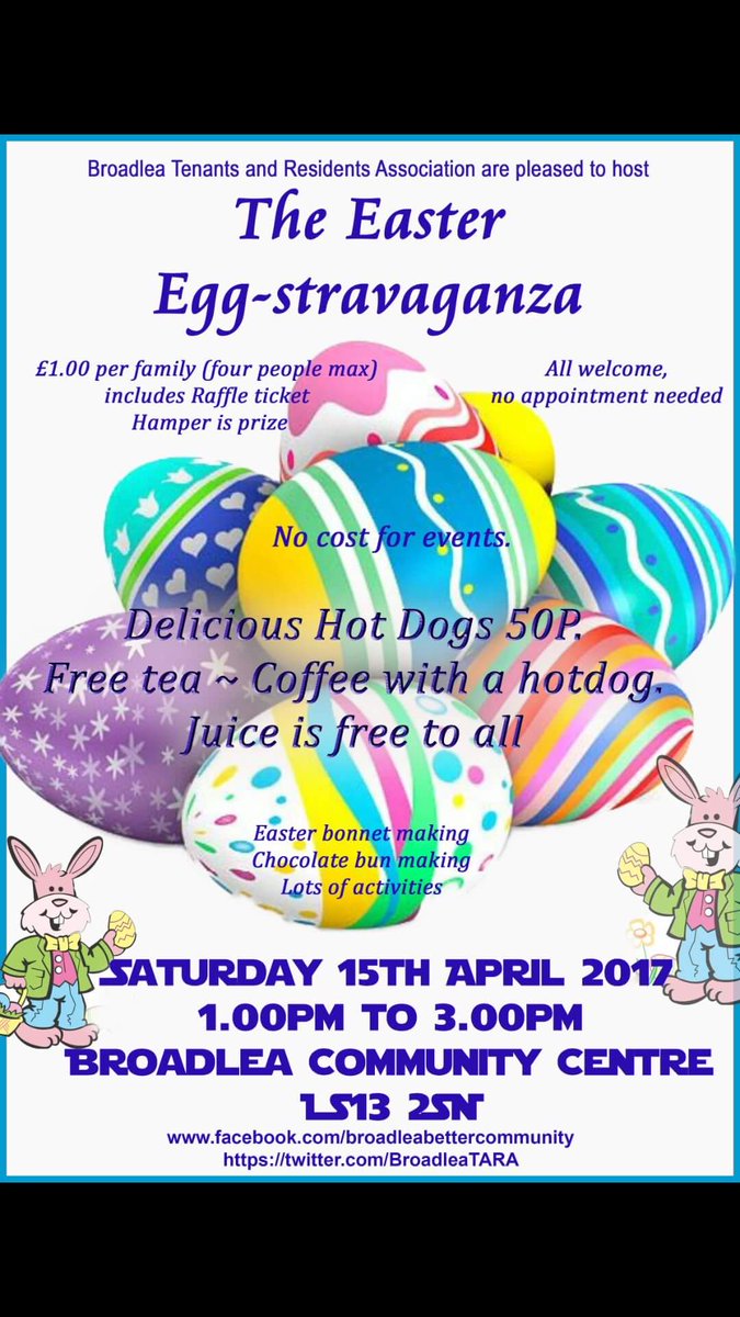 Easter event Sat 15th April at Broadlea Community Centre. @BroadleaTARA #Bramley #WestLeeds #easter #broadleabettercommunity
