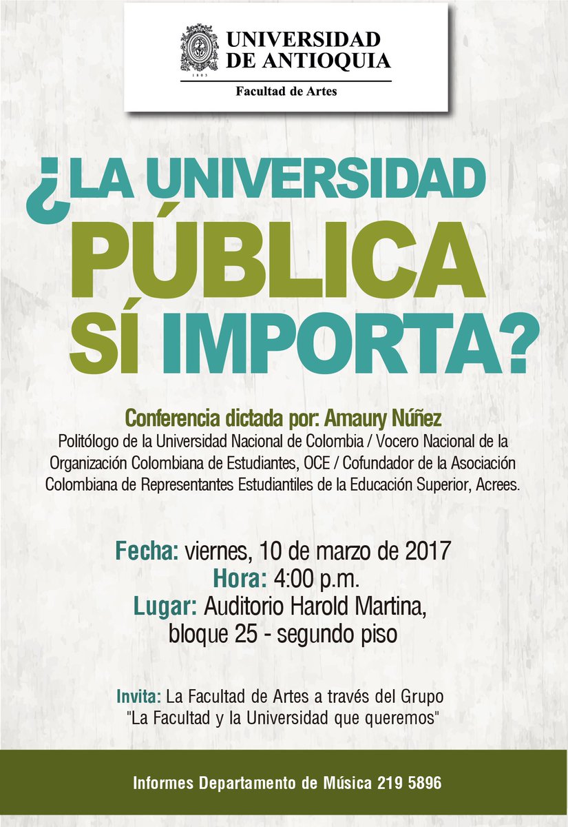 #AgendaUdeA #Hoy Conferencia "¿La Universidad Pública sí importa?