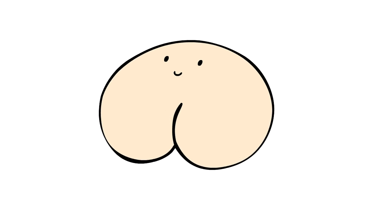 Here is a butt :)It's a happy butt. 