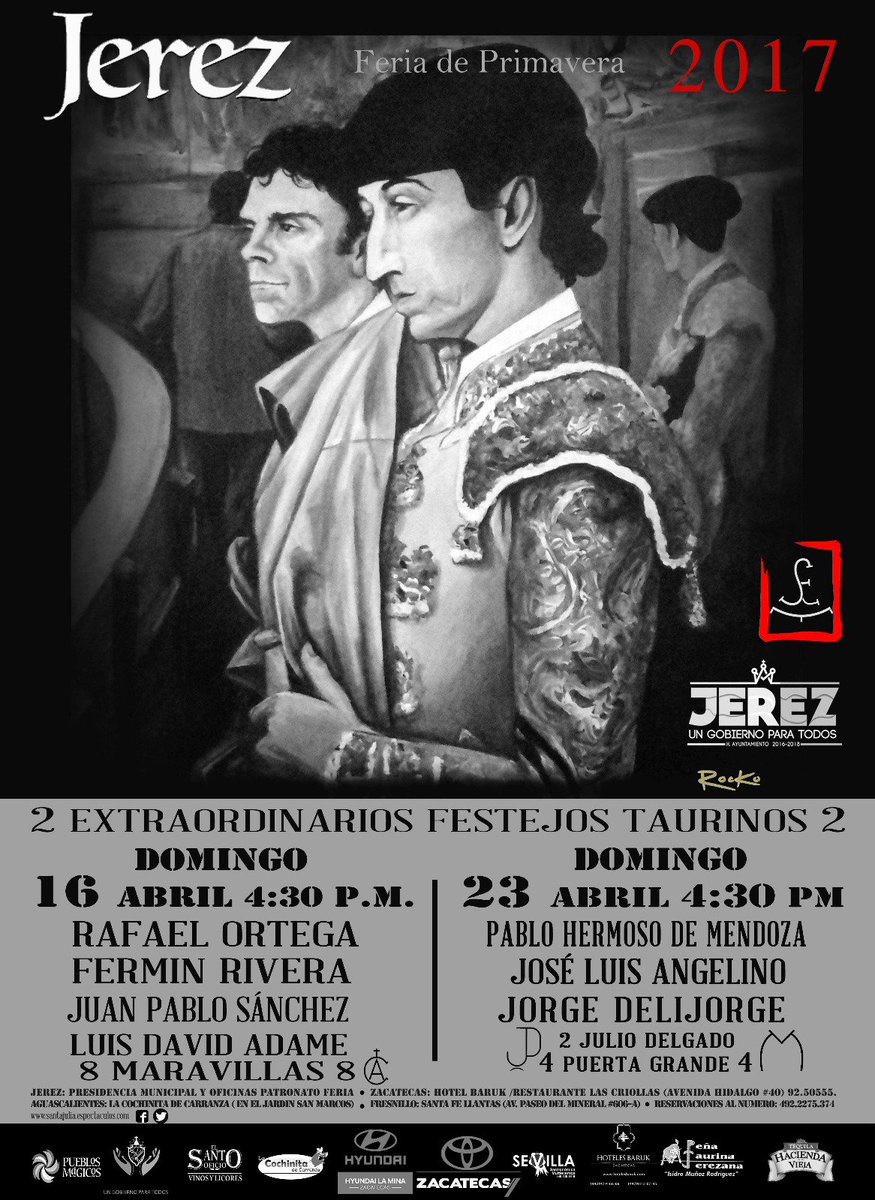 Cartel Feria de Primavera
#Jerez Zacatecas 2017

#CentenarioManolete.