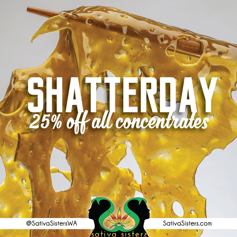 SativaSistersWA's tweet photo. #DailyDeals #Shatterday 25% off all #Concentrates #Oil #Resin #Springisintheair
#Flower #509Love https://t.co/Lfkf218MX2