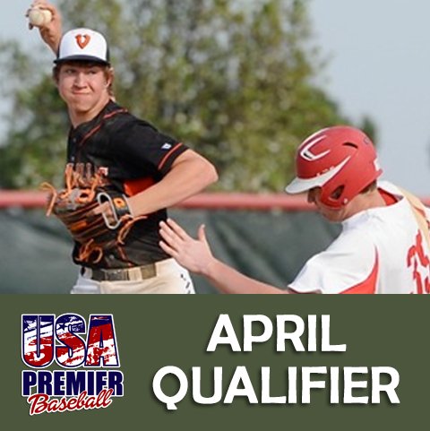 2017 FV Select Series APRIL QUALIFIER - April 29 – April 30 SOUTHERN CALIFORNIA 14U &amp; 13U - Register Today =) usapremierbaseball.com/select-division