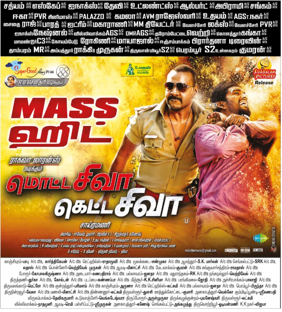 kalakkalcinema's tweet photo. .@offl_Lawrence, @nikkigalrani's mass-cop-entertainer #MottaShivaKettaShiva is now running in cinemas near you. https://t.co/222Pgyg9hP