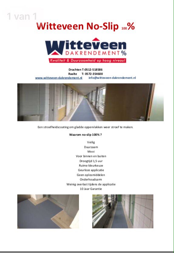 WitteveenDak's tweet photo. Witteveen No-Slip 100%; een stroefheidscoating om gladde oppervlakten weer stroef te maken. https://t.co/d4wt302OHg