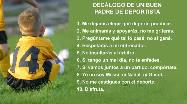 Asúmelo, tu hij@ seguramente no será Iniesta, Nadal ni Gasol
Pero es feliz viendo a sus padres en la grada...no le avergüences