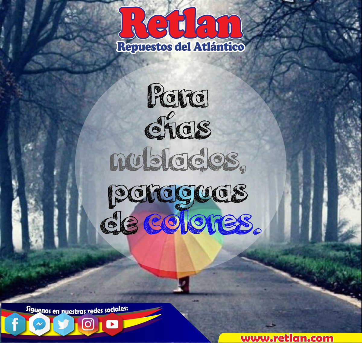 Retlan on Twitter: "Para días nublados, paraguas de colores.👌 #RETLAN😉☂😃 Excelente Fin de semana para todos!!! https://t.co/0EWwCXdyRq" / Twitter