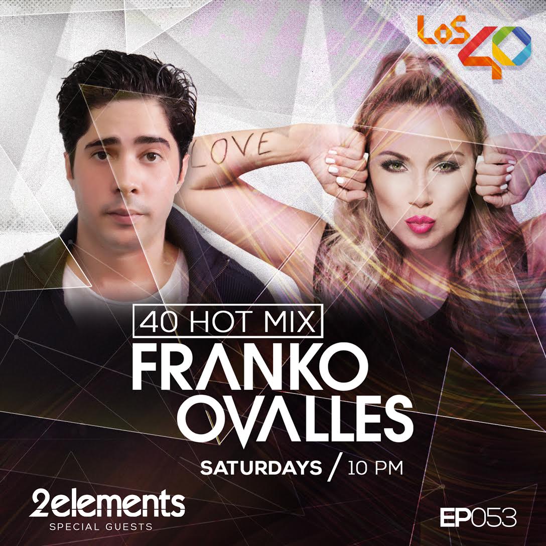 LOS40_RD's tweet photo. Al aire hasta las 11pm el episodio 053 de #40HotMix by @FrankoOvalles por #LOS40 hoy Special Guest @2elementsdj ¡Sube el volumen! https://t.co/7ediOCHMgJ