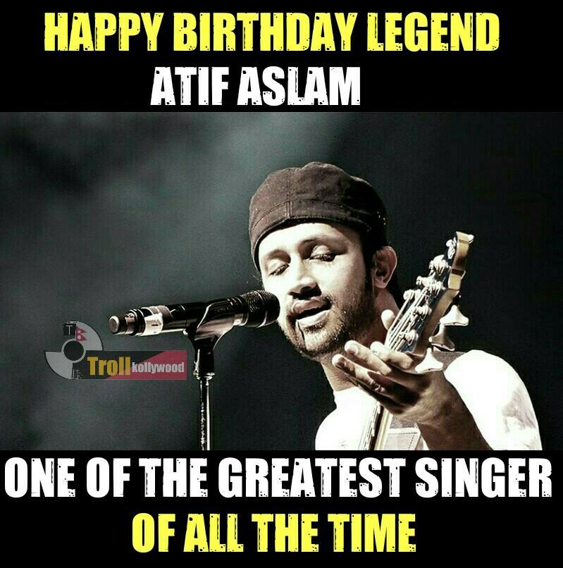 Happy Birthday Atif Aslam 