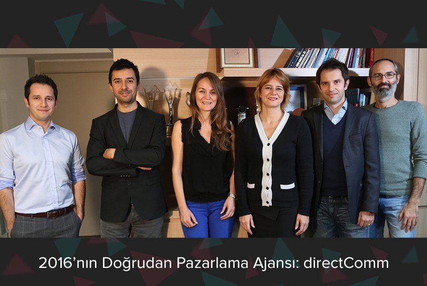 directComm Marketing Group nasıl 2016’da “Yılın Doğrudan Pazarlama Ajansı” oldu? Pazar okuması için tıklayın: bit.ly/2mW3OWC