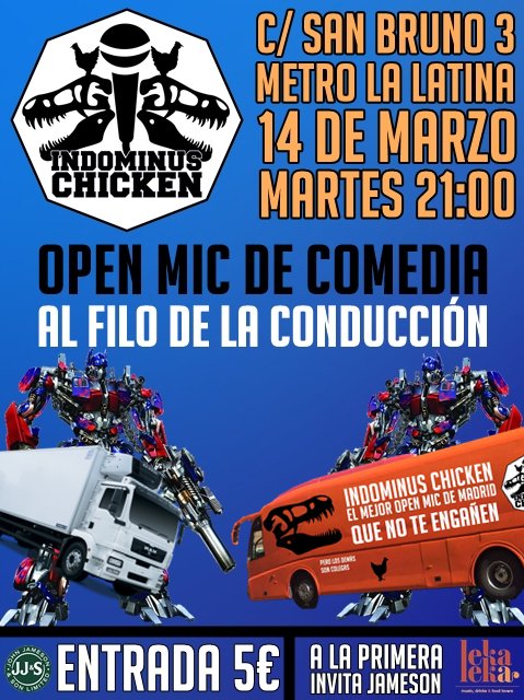 Este martes sacan Transformers 5 en <a href="/LekaLekaBar/">LekaLekaBar</a> . 
¡INDOMINUS CHICKEN OPEN MIC IS BACK!
Entradas: bit.ly/IndominusChick…