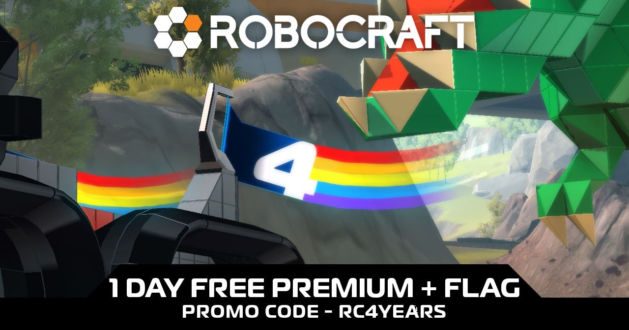 Robocraft There S Still Time To Use The Robocraft 4th Birthday Promo Code Get 2 Exclusive Flags 1 Day Of Premium More T Co Wwzxfen0ae T Co 9vmhqgo9ct