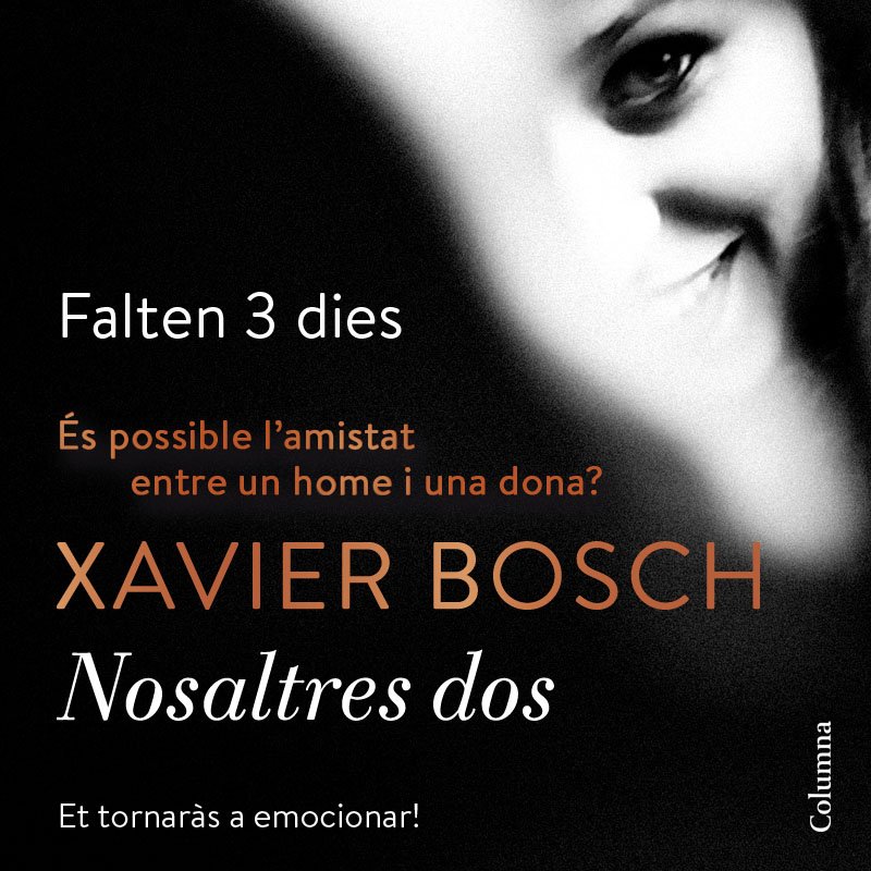 columnaedicions's tweet photo. Falten 3 dies per a #NosaltresDos de @xavierbosch. 15/03 a llibreries
#amics #emocions #llibres https://t.co/b7WMQ5TO7p
