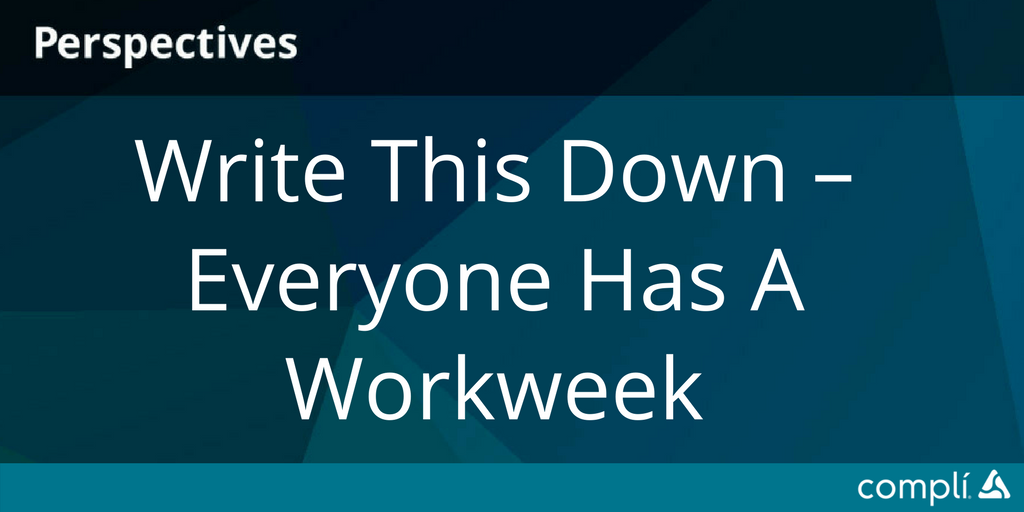 compli's tweet photo. Everyone, yes everyone, has a #workweek. #FLSA @labor_attorneys https://t.co/HTgiAuyPHy #worklife #laborregulations https://t.co/8PyTCwaTZO