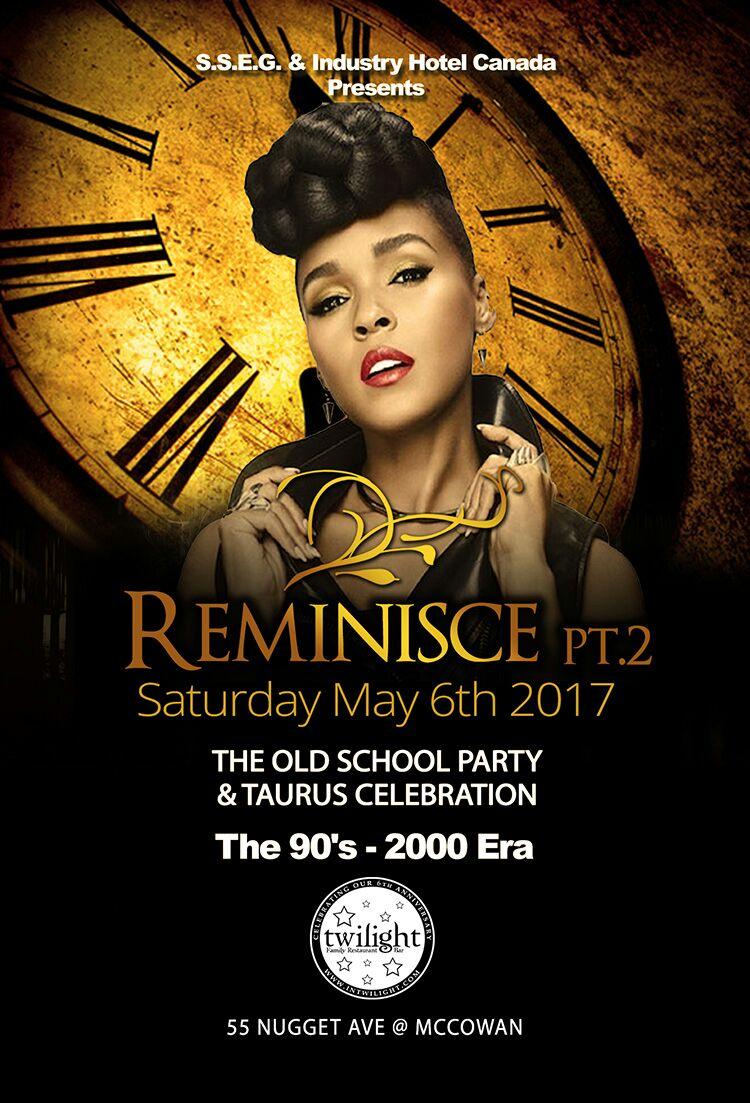 Matrix416's tweet photo. Reminisce Pt.2
Old School Party 
&amp; Taurus Celebration 
(The 90's - 2000 Era)
@ Twilight Lounge (Scarborough) https://t.co/FUcA26gkcj