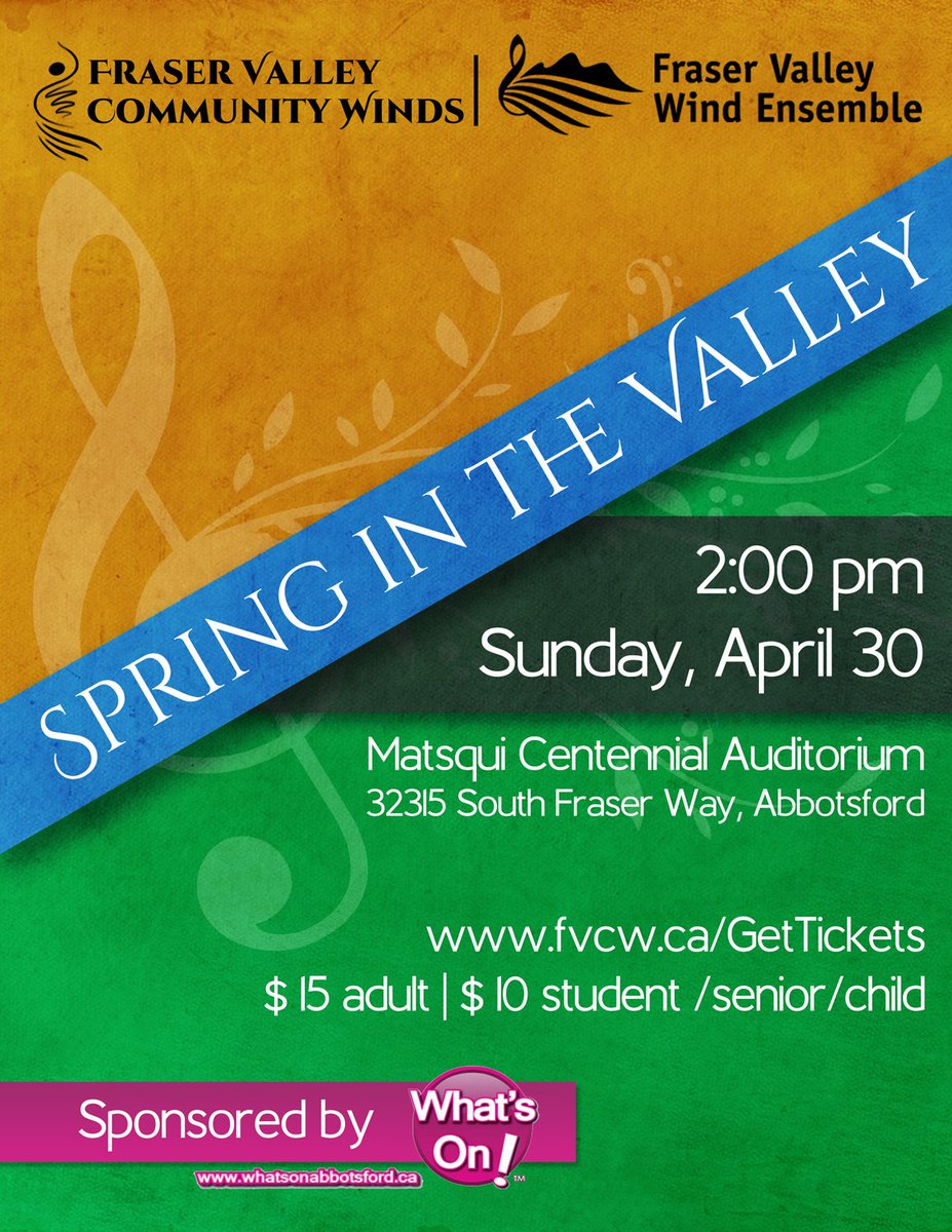 Don't miss our concert with <a href="/FVWE/">FVWE</a> ! Details and tickets at fvcw.ca. #SpringintheValley with a shout out and thanks to <a href="/WhatsOnAbby/">What's On Abbotsford</a> !!