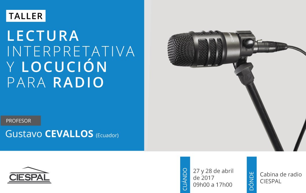 ciespal's tweet photo. Taller de Lectura interpretativa y locución para radio.
Inscripciones: https://t.co/OEJm51gzBb https://t.co/rnKaVJXGTy
