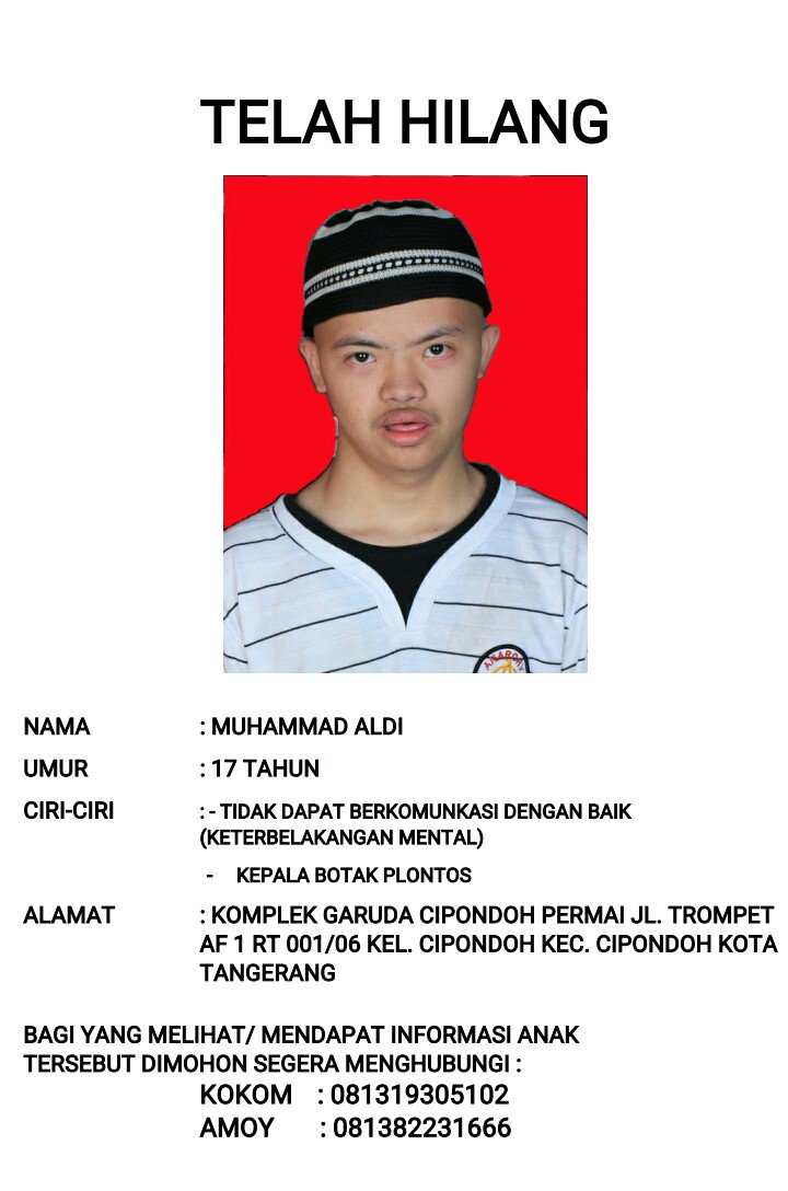 Telah hilang anak berkebutuhan khusus, Muhammad Aldi, tidak bisa komunikasi dg baik. Anda kenal? Silakan hub 081319305102 <a href="/DinsosDKI1/">Dinsos DKI Jakarta</a>