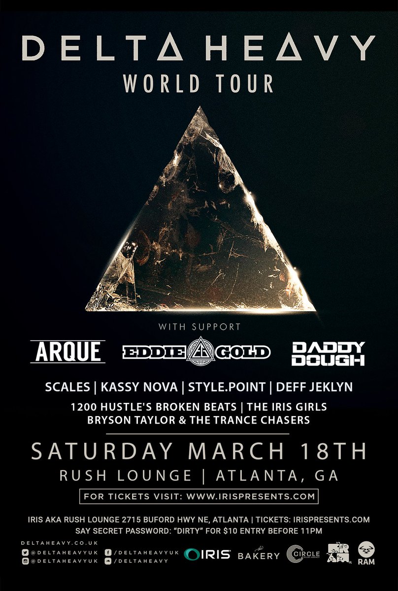 irispresents's tweet image. Saturday March 18 @DeltaHeavyUK at @irispresents going to SMASH IT! w/ @Eddie_Gold @Arquemusic TICKET HERE: irispresents.com